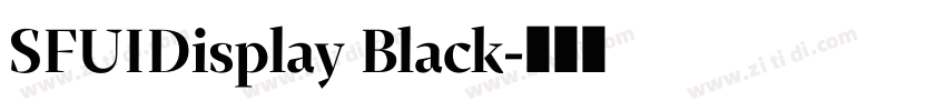 SFUIDisplay Black字体转换